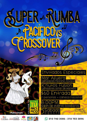 Gran súper rumba Pacífico Vs. Crossover