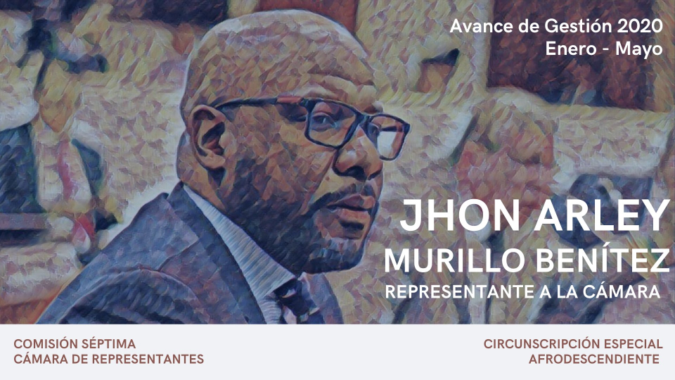 En debate de control político a Finagro, Representante Jhon Arley Murillo, alertó sobre la eliminación de la línea especial para comunidades negras