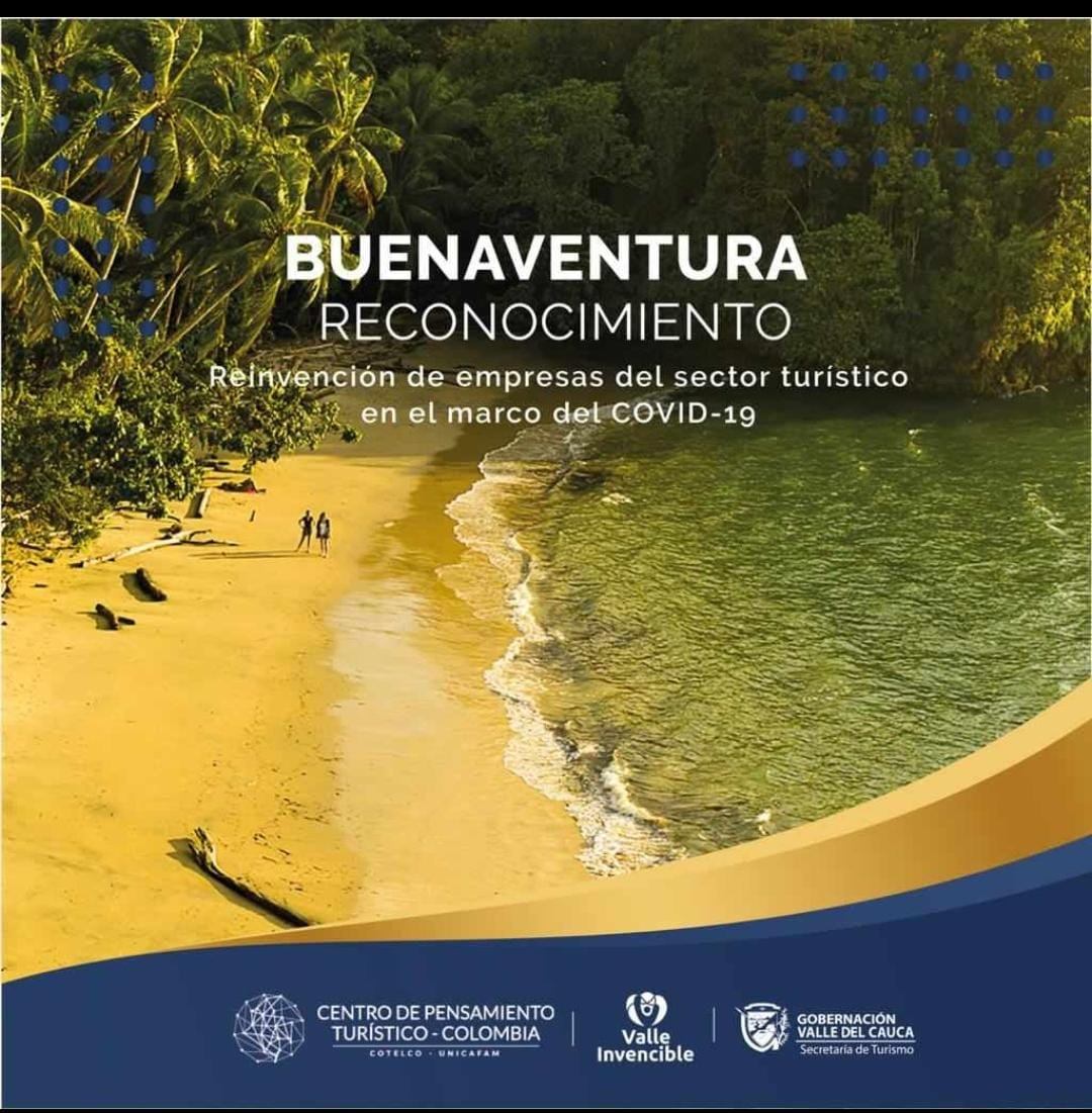 El Centro de Pensamiento Turístico reconoció las buenas prácticas del turismo que realizó la Secretaría de Turismo de Buenaventura 