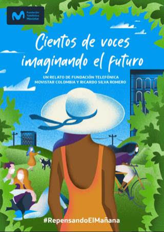 La Fundación Telefónica Movistar y el escritor Ricardo Silva presentan ‘Cientos de voces imaginando el futuro’