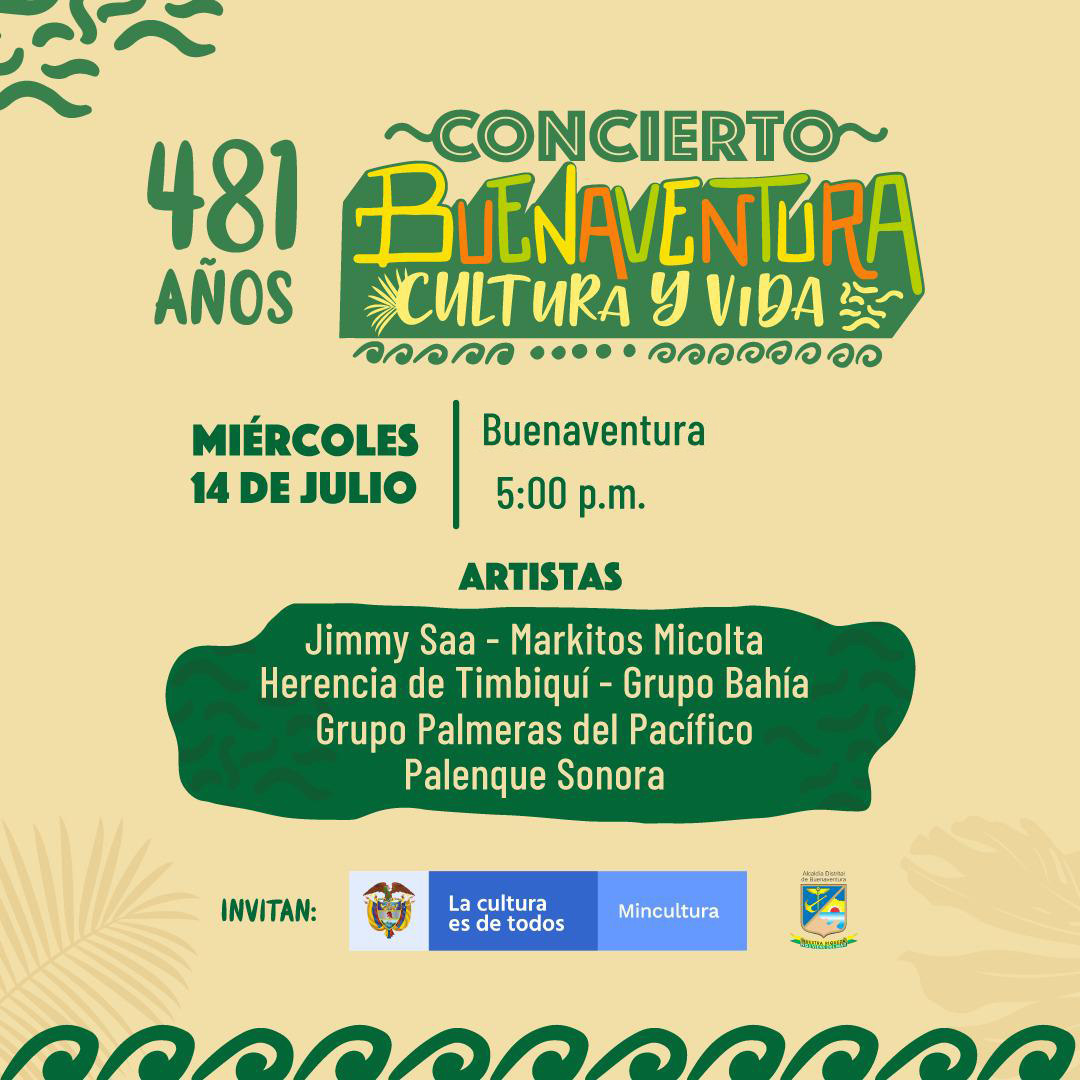 Alcaldía Distrital y Ministerio de Cultura conmemorarán el aniversario 481 de la ciudad con el concierto "Buenaventura, Cultura y Vida"