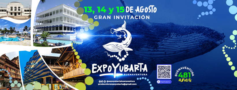 Todo listo para la Expo Yubarta Buenaventura 2021