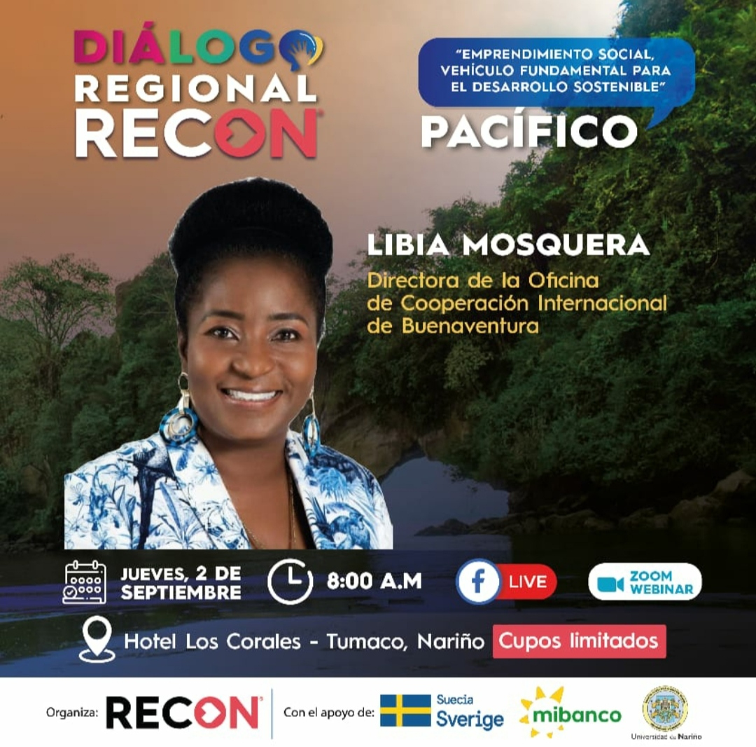 La Directora de Cooperación Internacional de Buenaventura participará en el Foro: Diálogo Regional Recon, Emprendimiento Social Vehículo Fundamental para el Desarrollo Sostenible