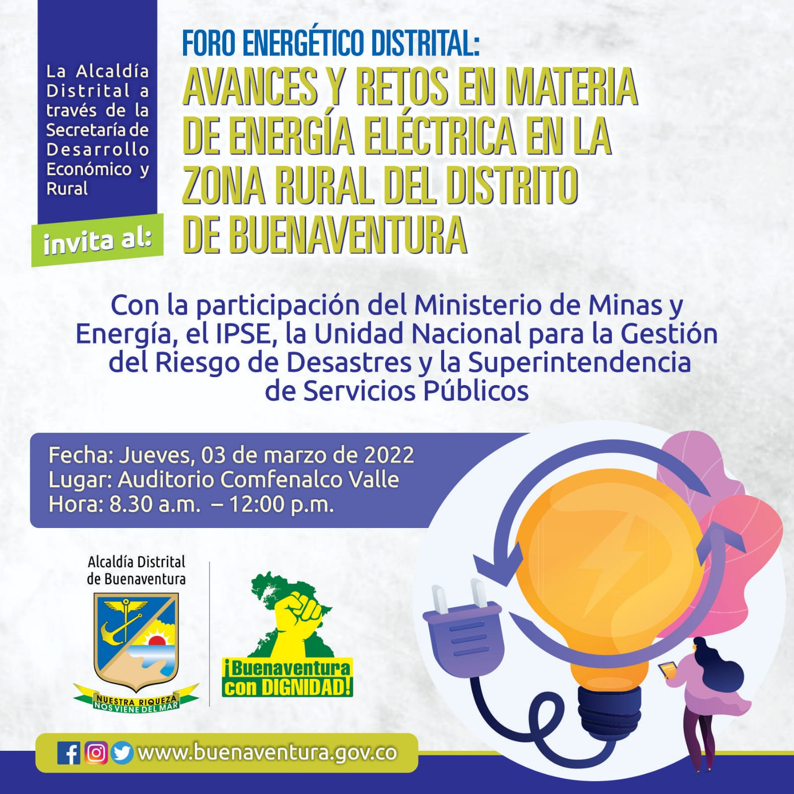 El jueves 3 de marzo se realizará el Foro Energético Distrital: Avances y Retos en Materia de Energía Eléctrica en la zona rural de Buenaventura 