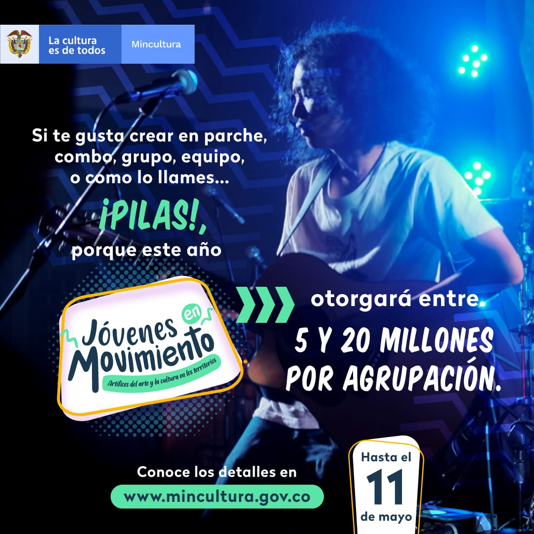 Regresa Jóvenes en Movimiento: programa para apoyar a jóvenes, artistas y gestores culturales del país