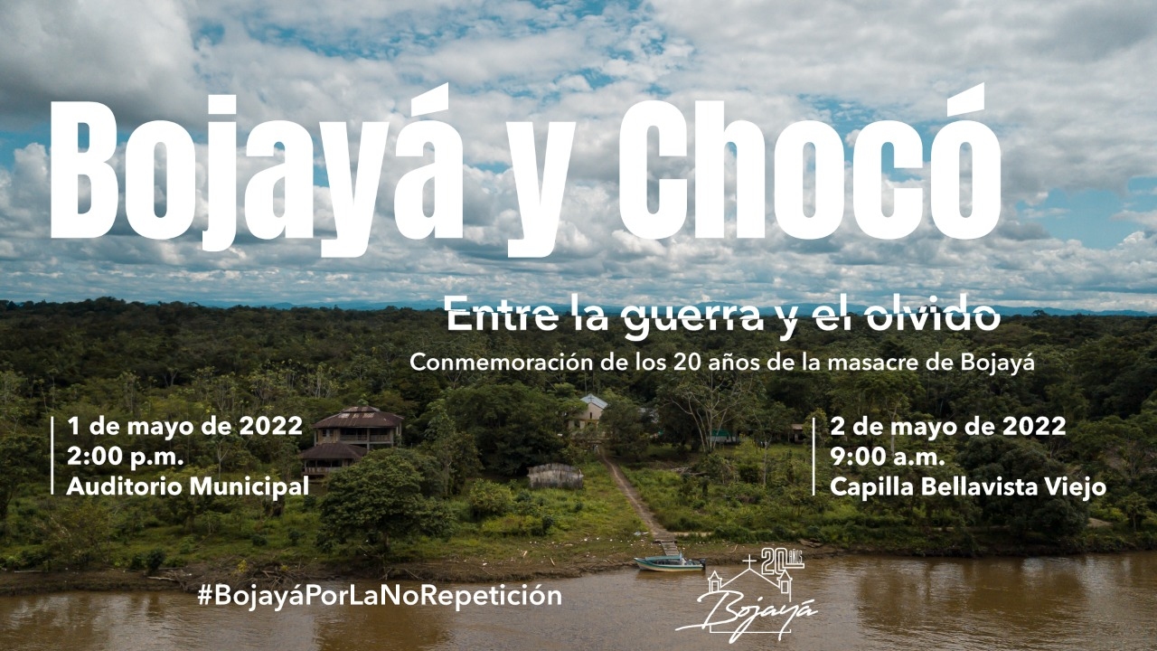 Después de 20 años de la masacre de Bojayá, continúa el conflicto y la amenaza para las personas en el Chocó