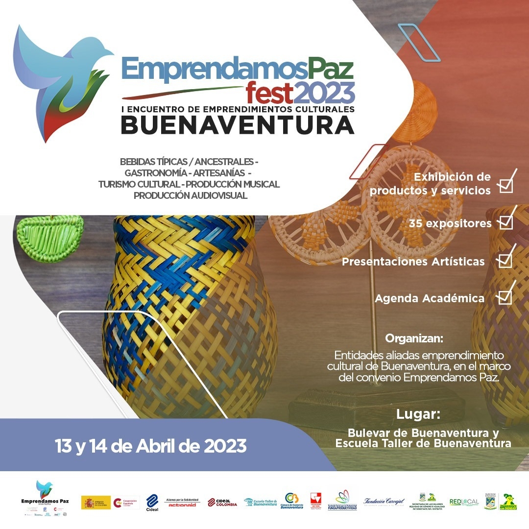 La Cámara de Comercio de Buenaventura, te invita al 1er Encuentro de Emprendimientos Culturales EMPRENDAMOS PAZ Fest 2023