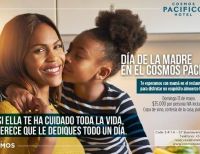 Día de la Madre en COSMOS PACÍFICO