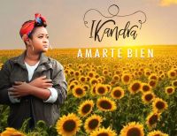 Ikandra lanzará su nueva canción "Amarte Bien", el 1 de mayo