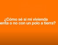 ¿Tu casa tiene polo a tierra? Si tu respuesta es no o no sé, ponte pilas para que evites un riesgo