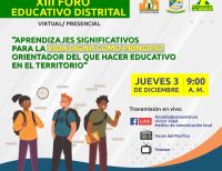 La Secretaría de Educación realizará el jueves 3 de diciembre el XIII Foro Distrital