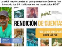 La ART rinde cuentas al país y muestra cómo se han invertido los $ 5.1 billones en los municipios PDET