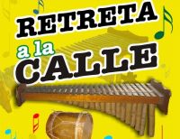 Todos a la Calle con la 2da Retreta