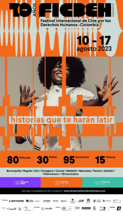 Con Historias que te harán latir, llega a su décima edición el Festival Internacional de Cine por los Derechos Humanos -Colombia (FICDEH)