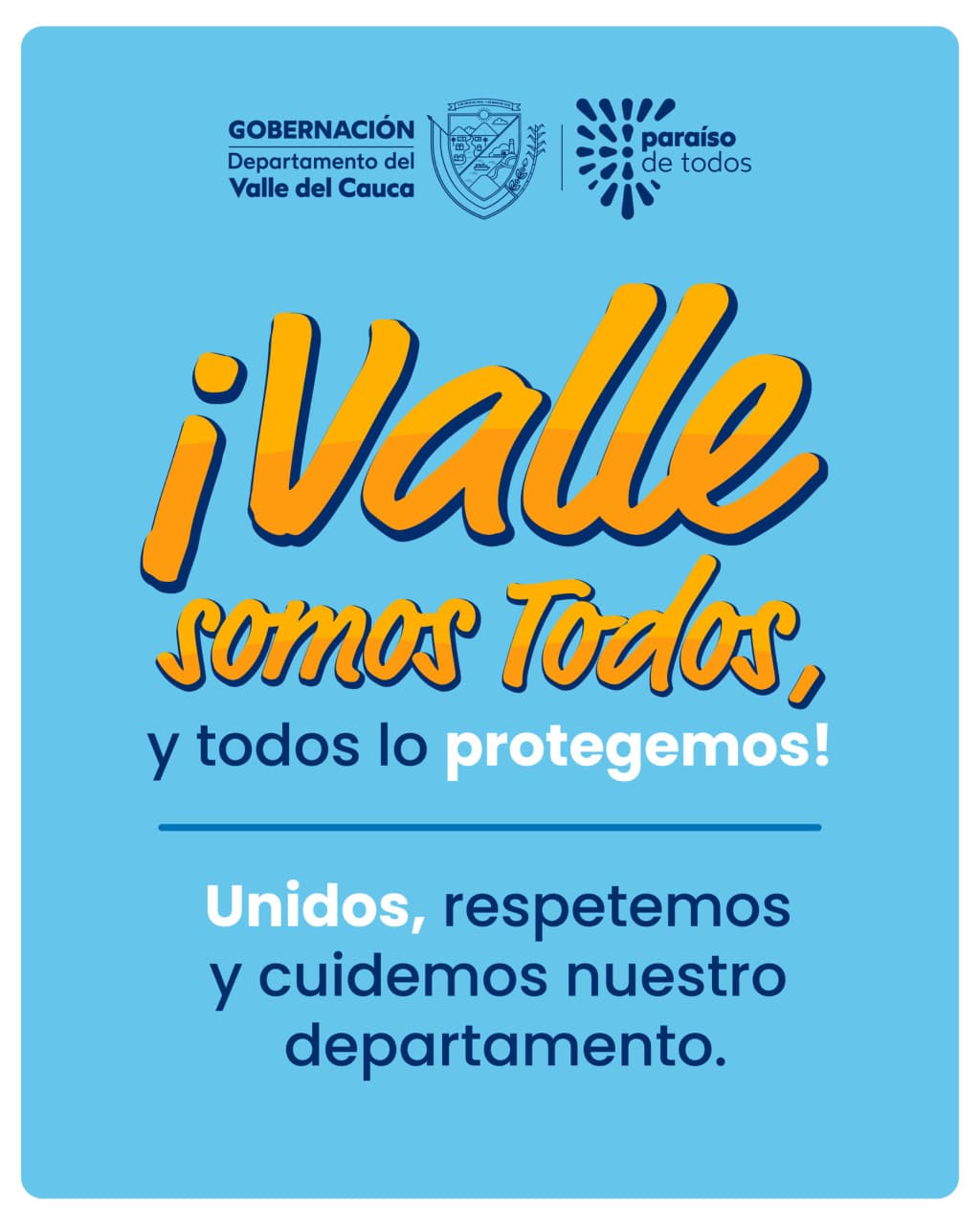 ¡Todos Somos el Valle! Gobernación lanza campaña de unión y respeto por la democracia